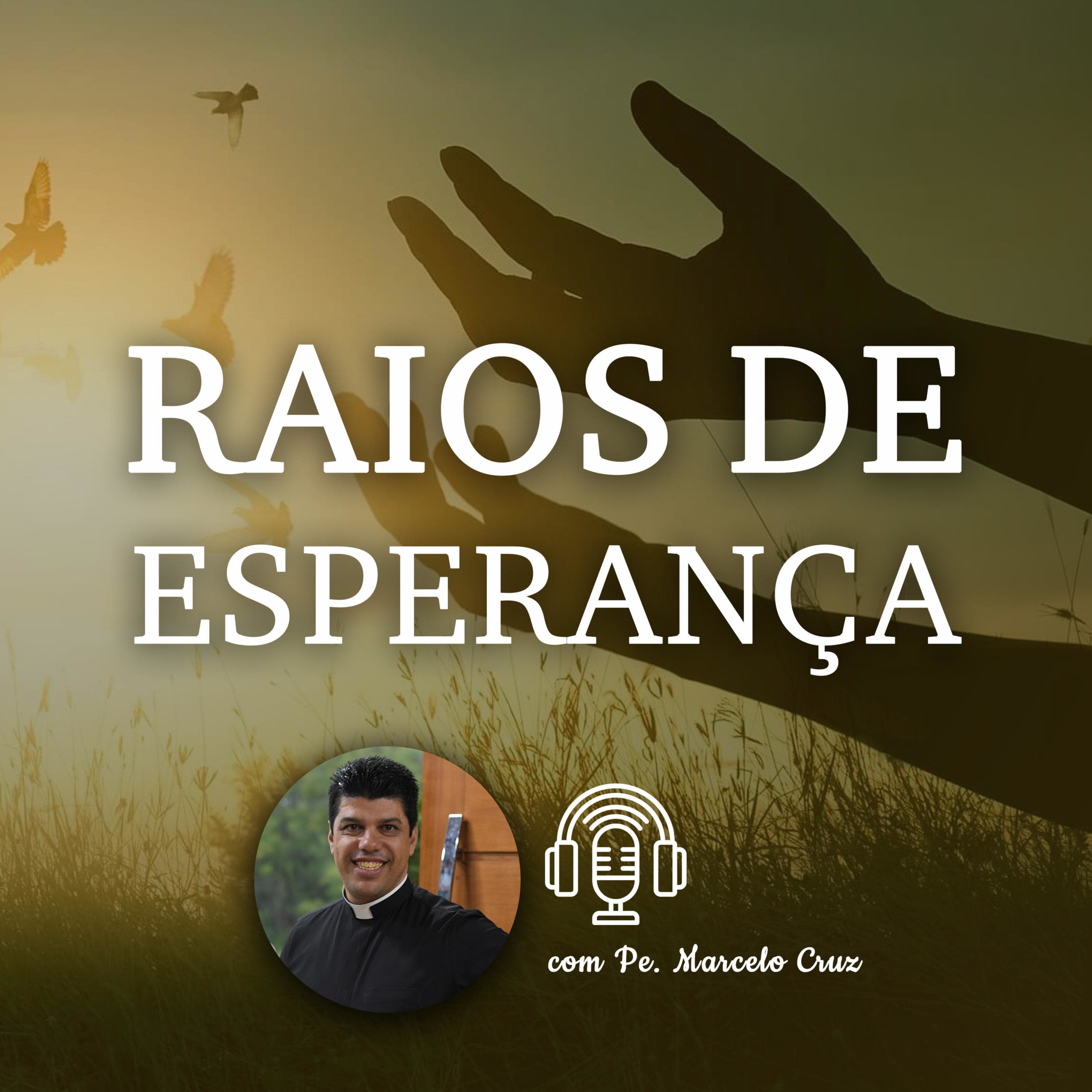 Cover image of Raios de Esperança podcast
