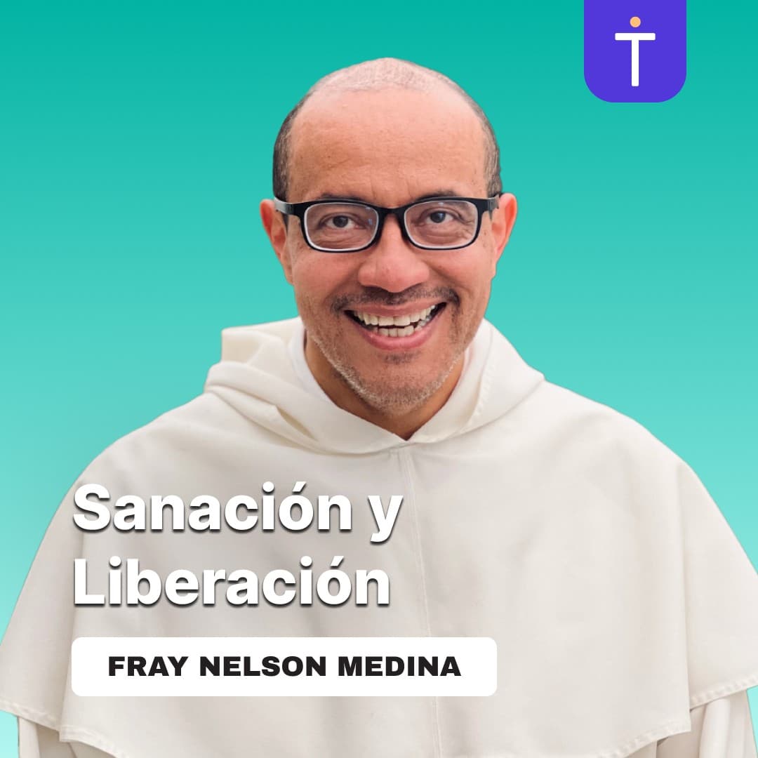 Cover image of Sanación y Liberación con Fray Nelson Medina channel