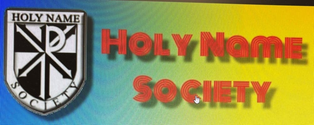 Cover image of Holy Name Society 