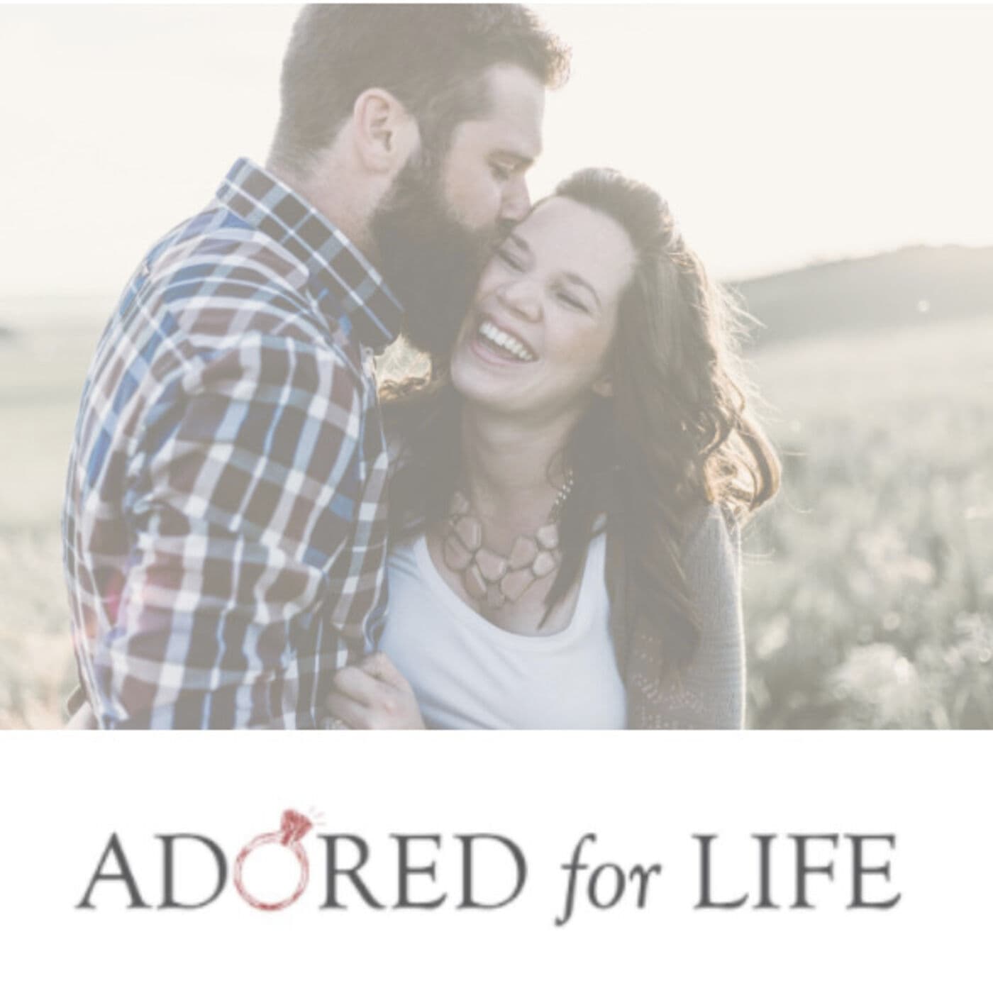 Cover image of Adored for Life podcast