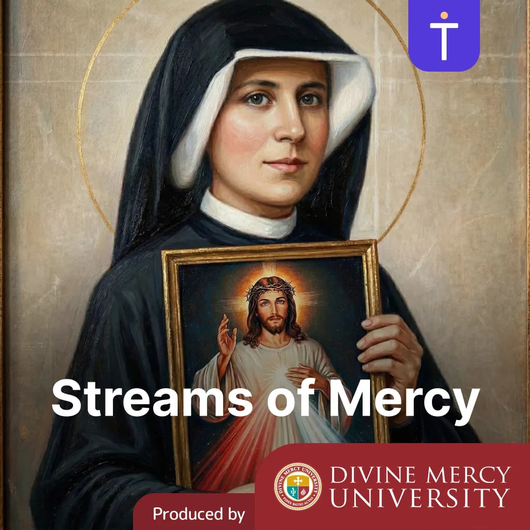 Cover image of Streams of Mercy: Reflections from St. Faustina's Diary podcast